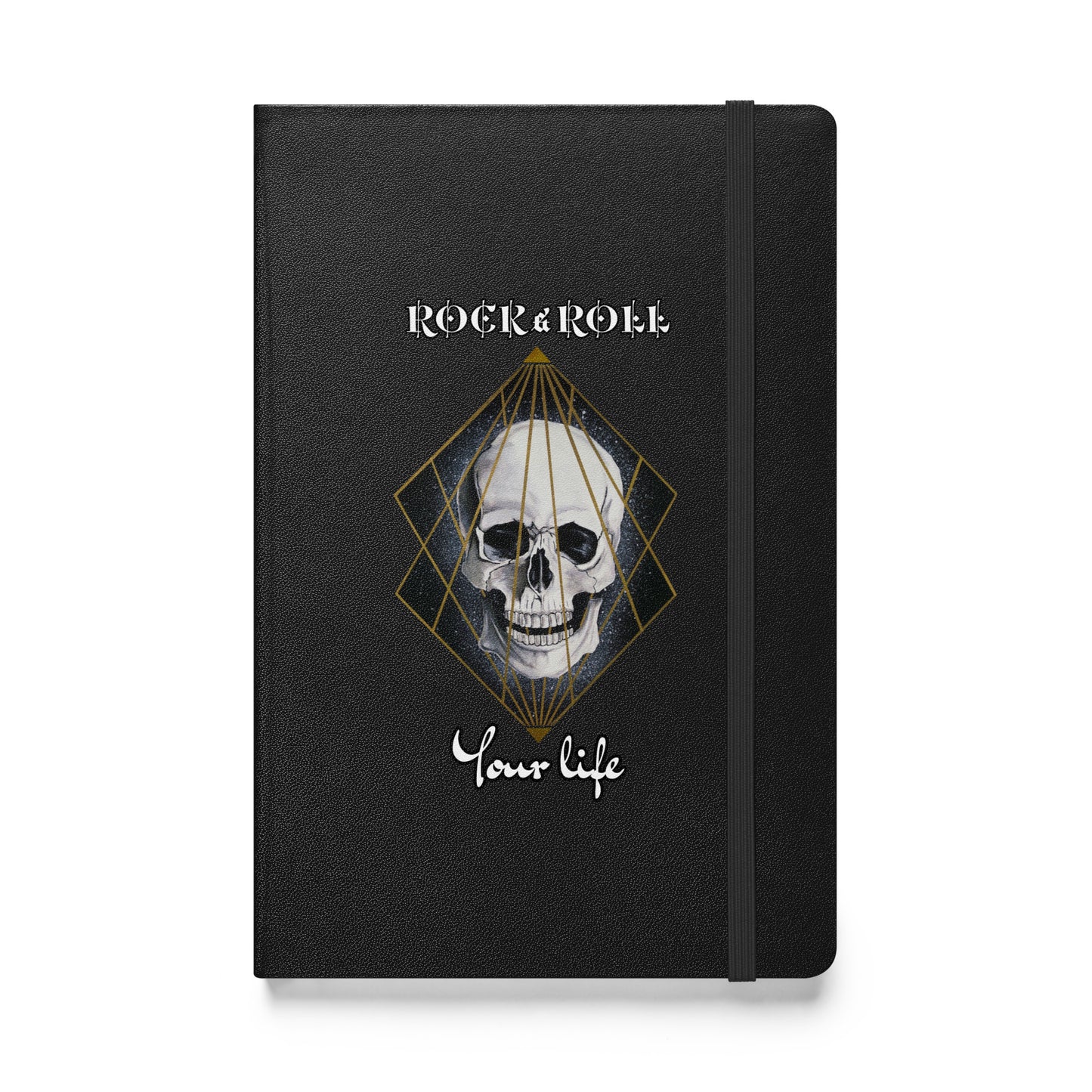 “Rock ‘n’ roll your life” - Hardcover bound notebook