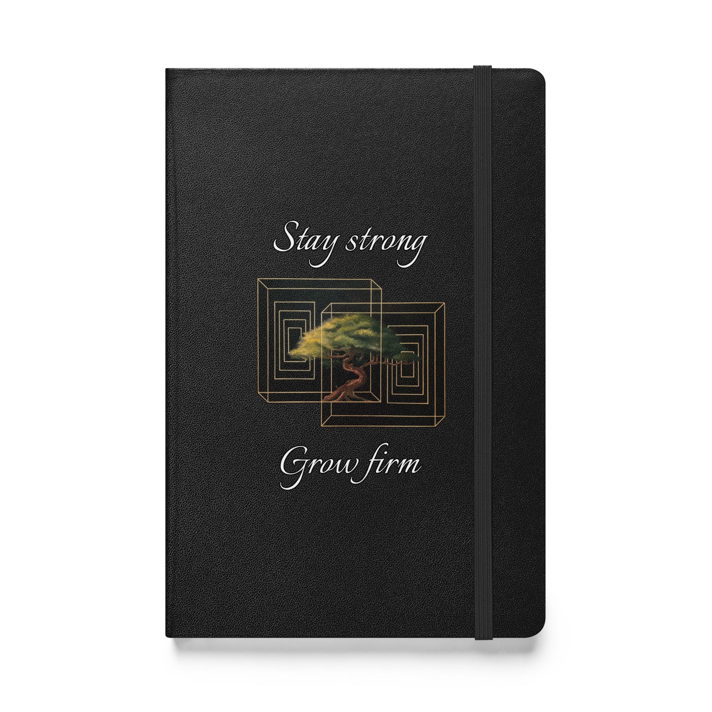 "Mantenerte fuerte. Crecer firme” - Cuaderno encuadernado en tapa dura